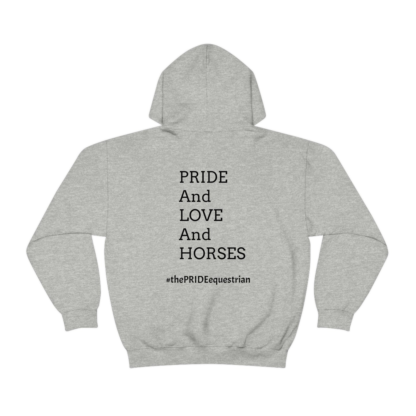 Pansexual - PRIDE, LOVE, and HORSES Hooded Sweatshirt