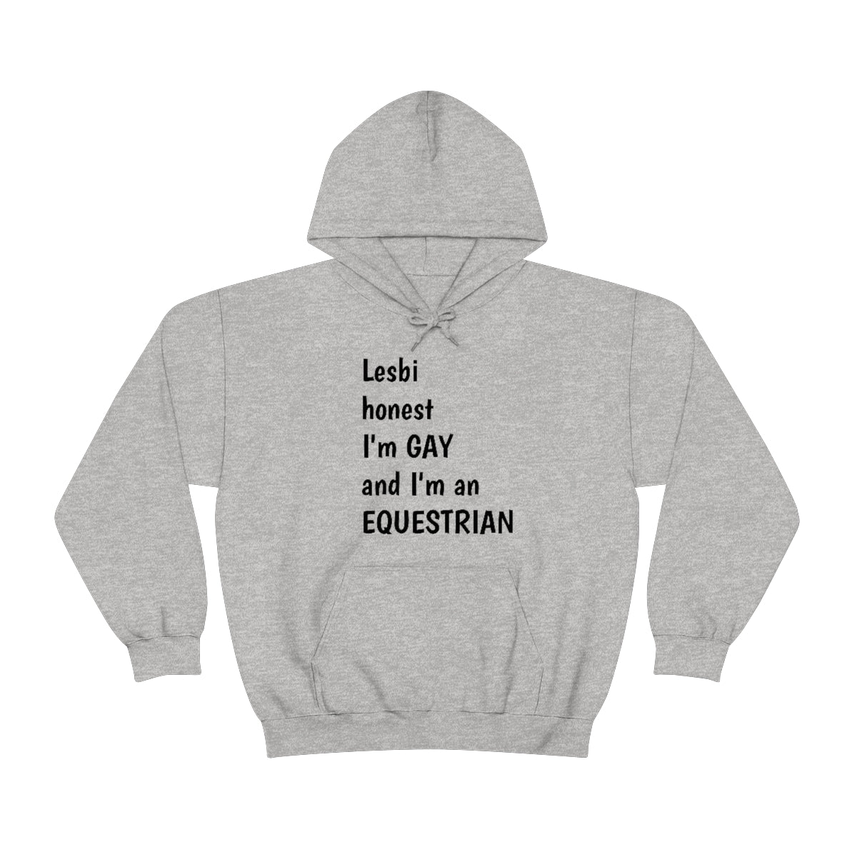 Lesbi Honest Hooded Sweatshirt
