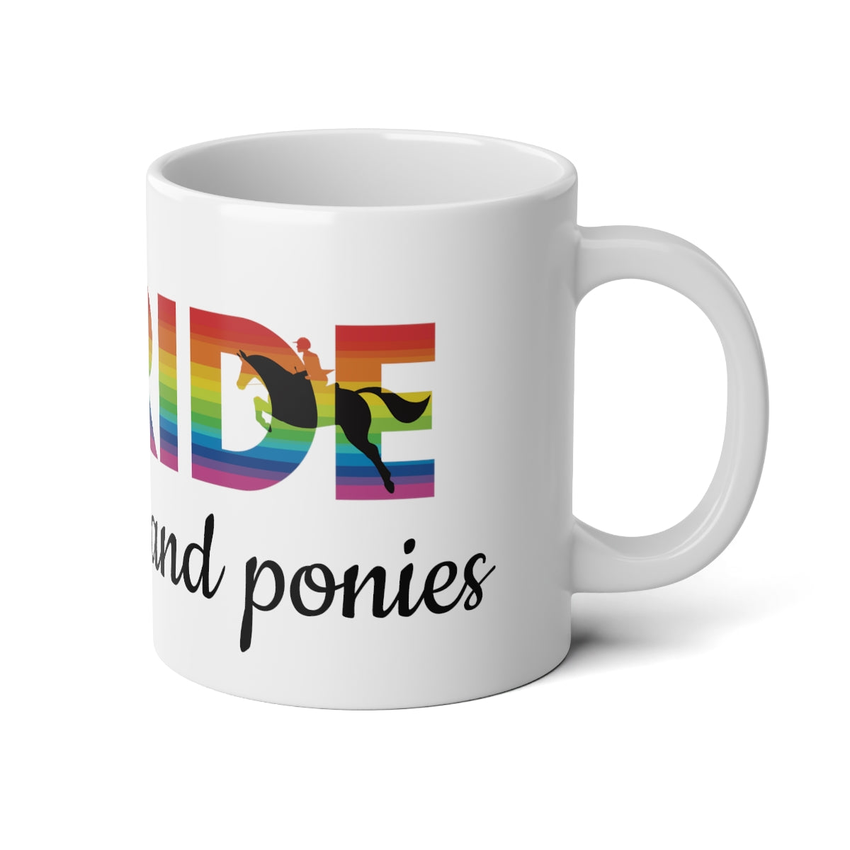 PRIDE and ponies 20oz Mug