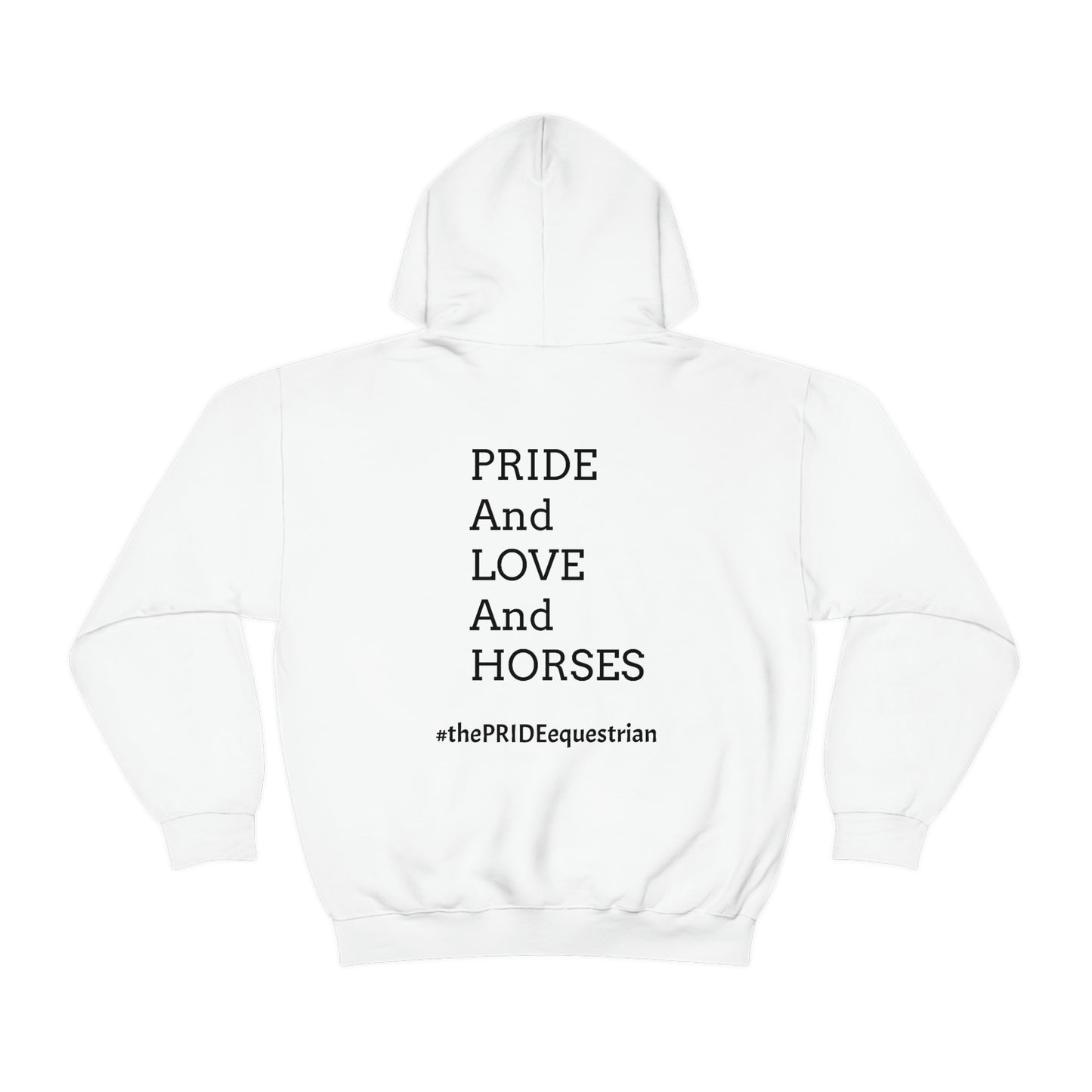Lesbian - PRIDE, LOVE, and HORSES Hooded Sweatshirt