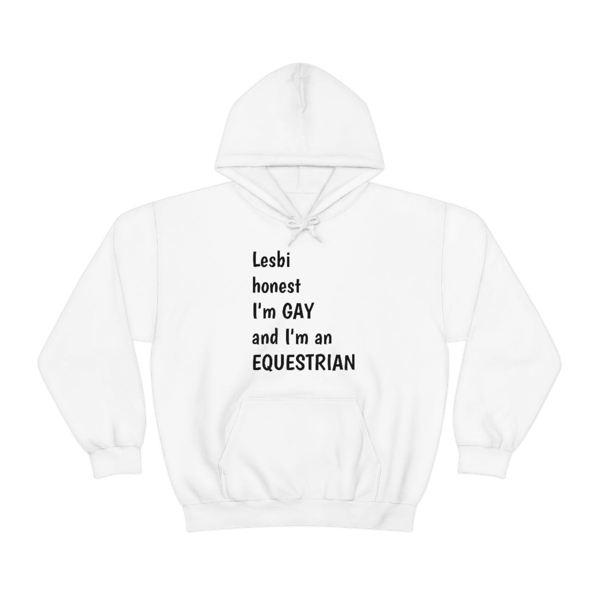 Lesbi Honest Hooded Sweatshirt