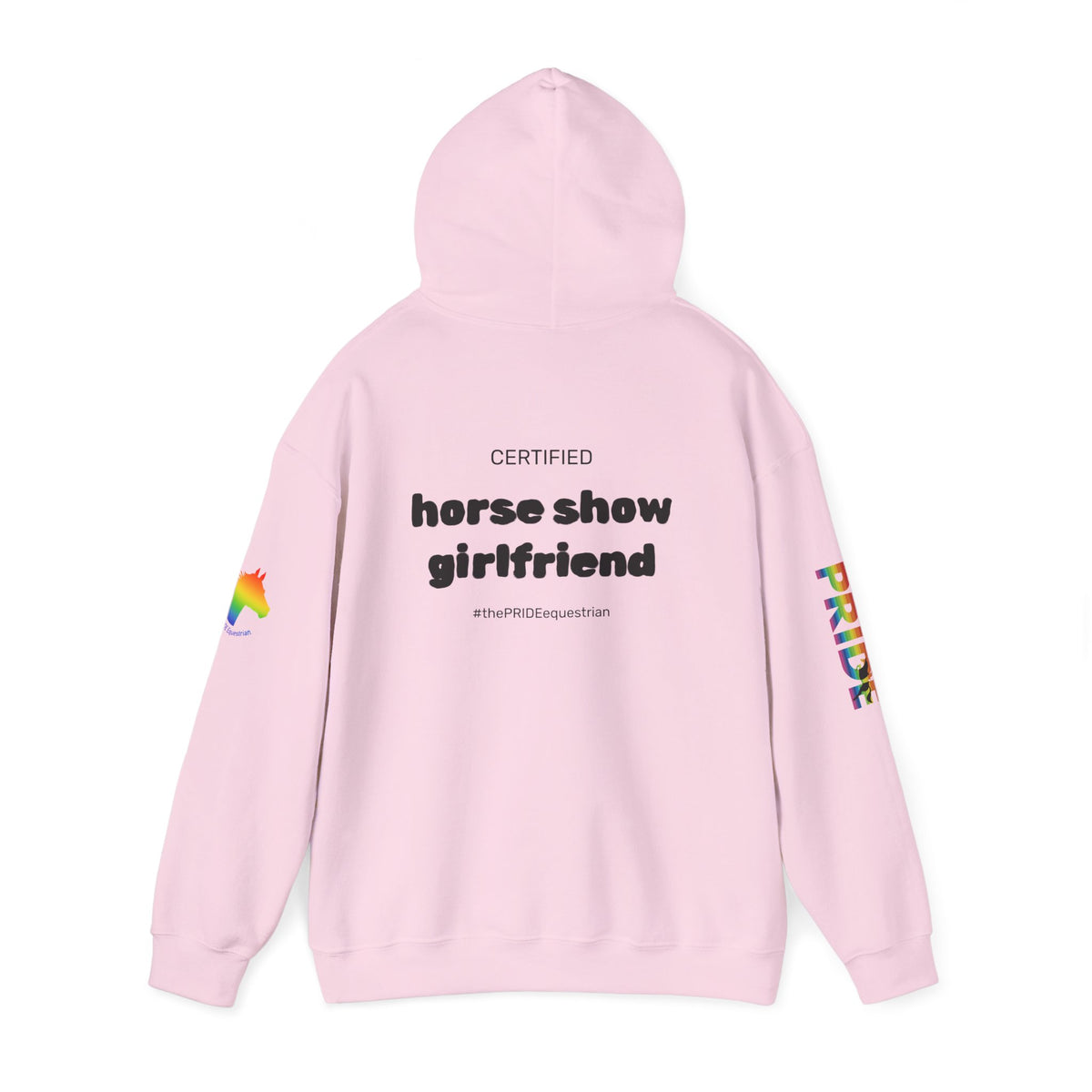 Horse Show Girlfriend Pride Hoodie
