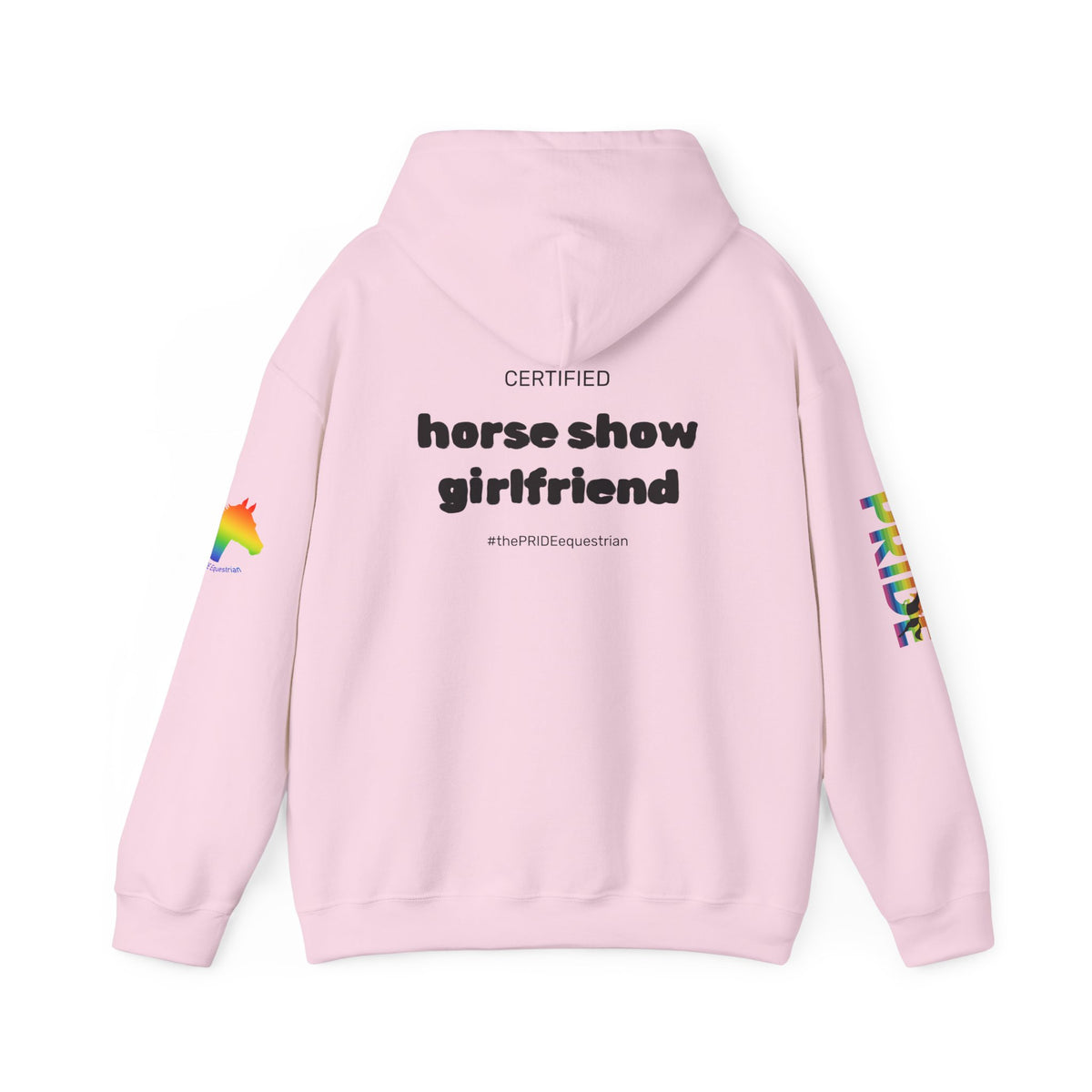 Horse Show Girlfriend Pride Hoodie
