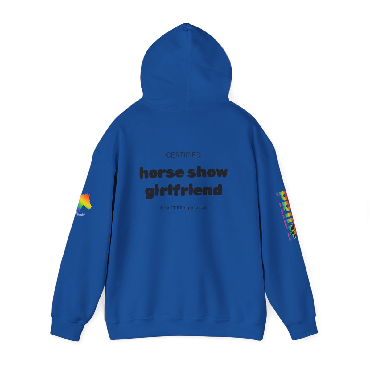 Horse Show Girlfriend Pride Hoodie