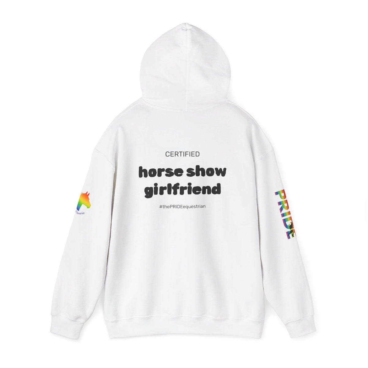 Horse Show Girlfriend Pride Hoodie