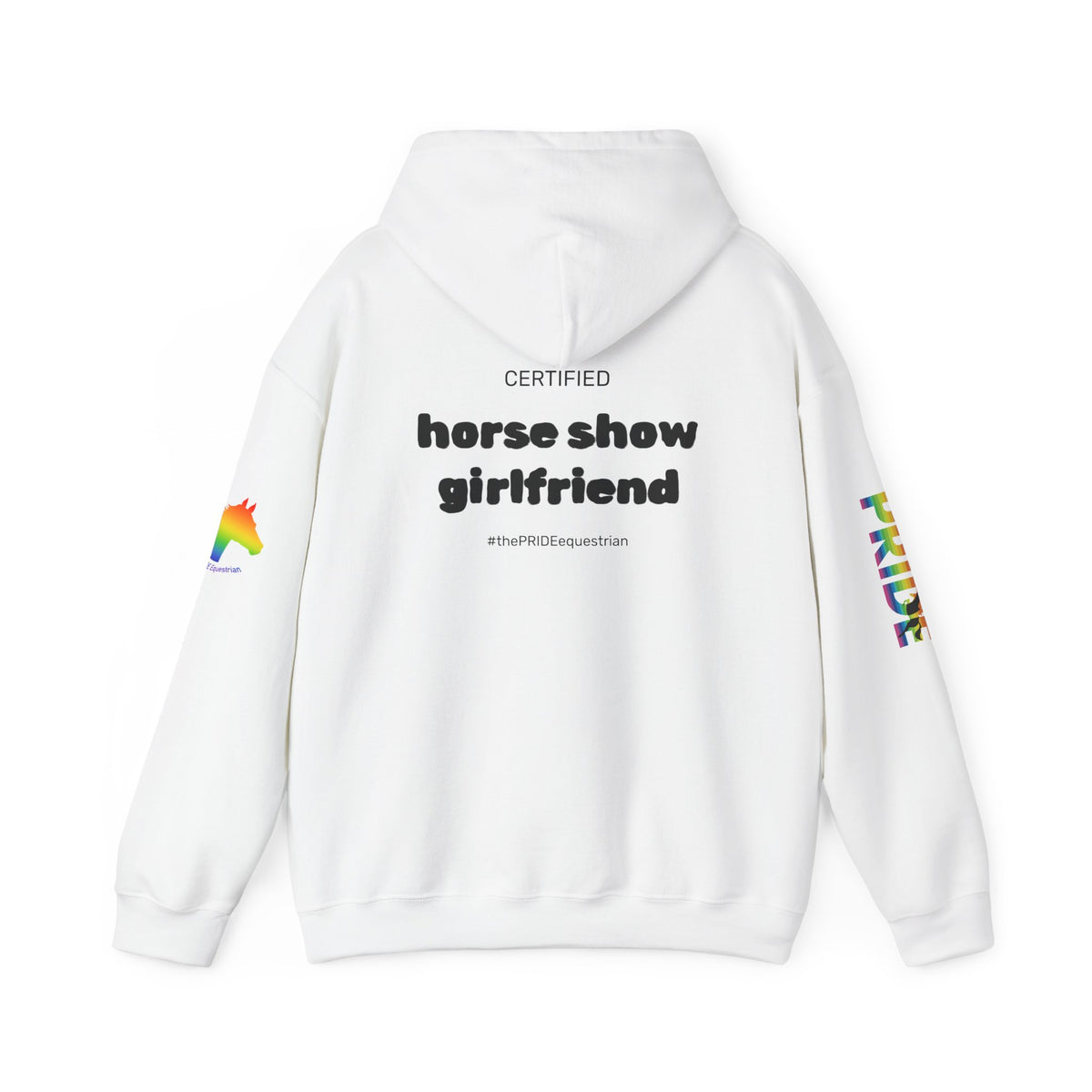 Horse Show Girlfriend Pride Hoodie